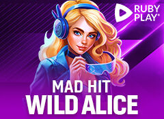 Mad Hit Wild Alice